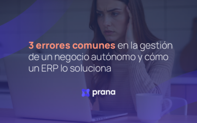 Inicio 4 3 Errores comunes en la gestión de un negocio autónomo (y cómo un ERP puede solucionarlos)