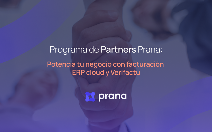 Prana lanza su Programa de Partners: crece ofreciendo un ERP cloud completo y legal